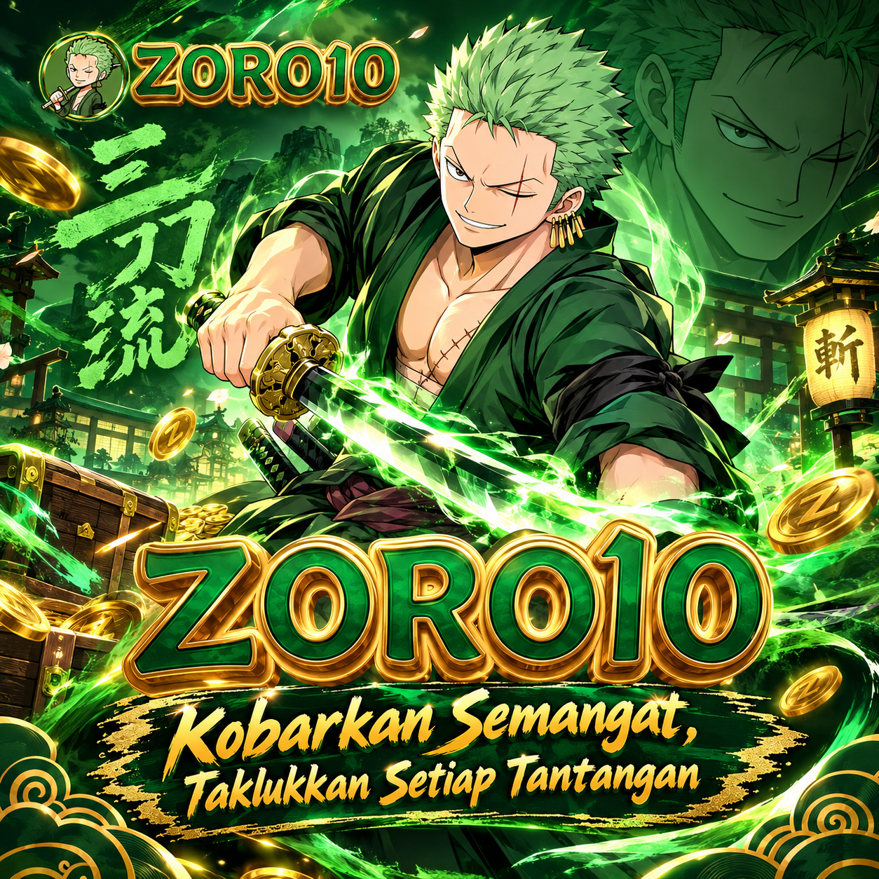 ZORO10 > Kobarkan Semangat, Taklukkan Setiap Tantangan!
